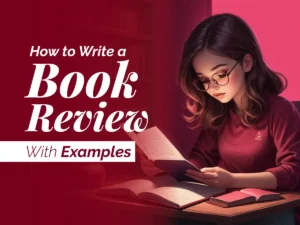 How to Write a Book Review, With Examples