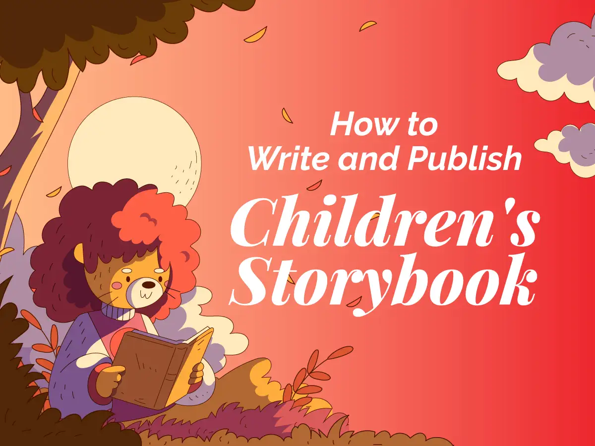 How to Write and Publish Children's Storybook